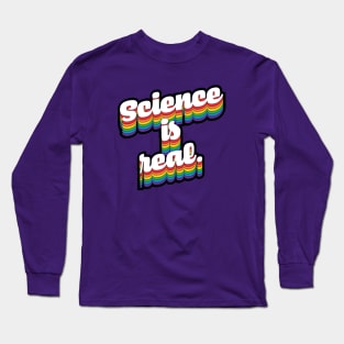 Science is Real Long Sleeve T-Shirt